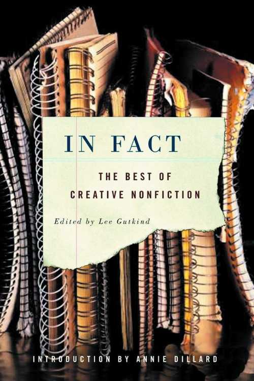 【古本】 In Fact: The Best of Creative Nonfiction - Lee Gutkind (W. W. Norton Company) 【紙書籍】 9780393326659