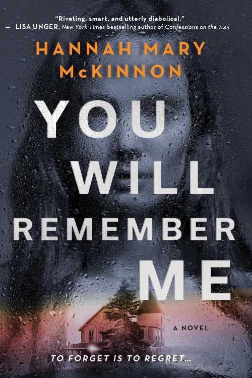 【古本】 You Will Remember Me (Original) - Hannah Mary McKinnon (MIRA) 【紙書籍】 9780778331810