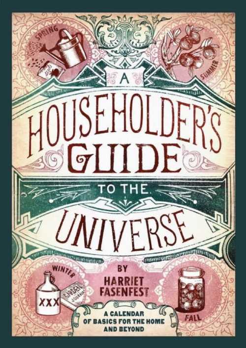 【古本】 Householder's Guide to the Universe: A Calendar of Basics for the Home and Beyond - Harriet Fasenfest (Tin House Books) 【紙書籍】 9780982569153