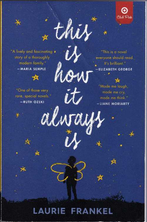 【古本】 This Is How It Always Is - Target Book Club Edition - Laurie Frankel (Flatiron Books) 【紙書籍】 9781250232472