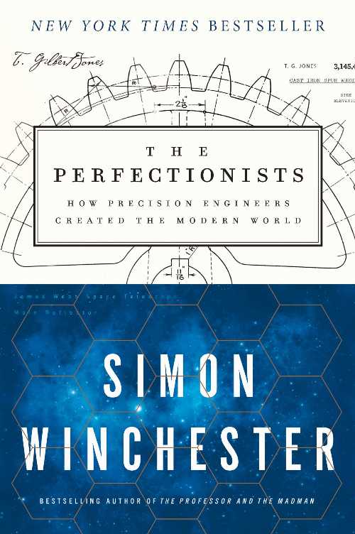 【古本】 Perfectionists: How Precision Engineers Created the Modern World - Simon Winchester (Harper Perennial) 【紙書籍】 9780062652560