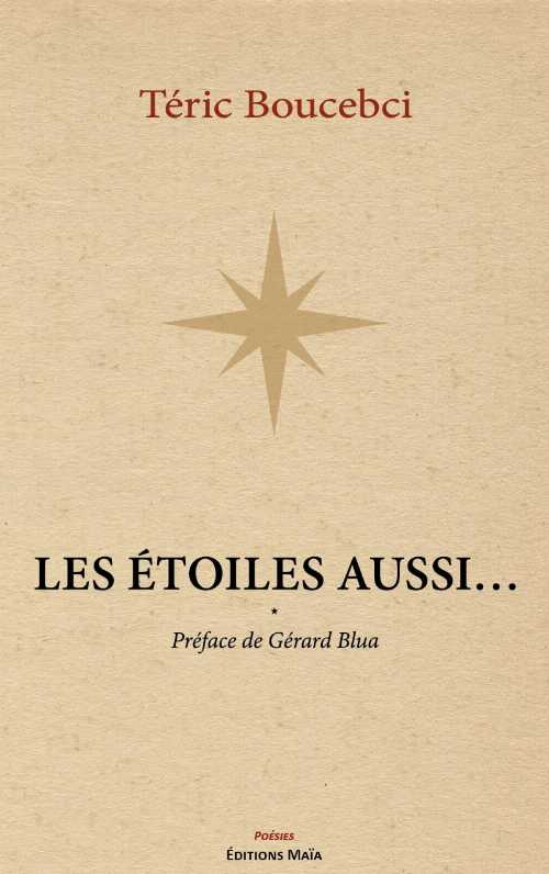 【古本】 Les étoiles aussi… - Téric Boucebci (MAIA) 【紙書籍】 9782384410347