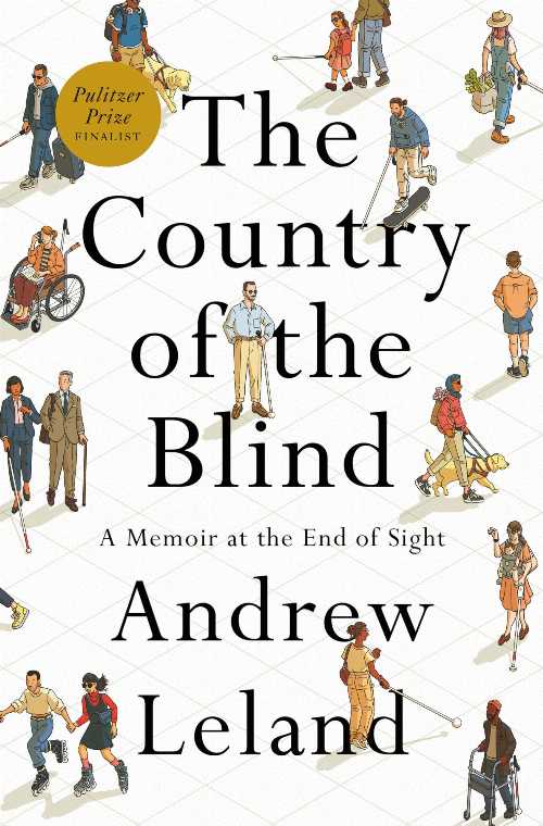 【古本】 Country of the Blind: A Memoir at the End of Sight - Andrew Leland (Penguin Press) 【紙書籍】 9781984881427