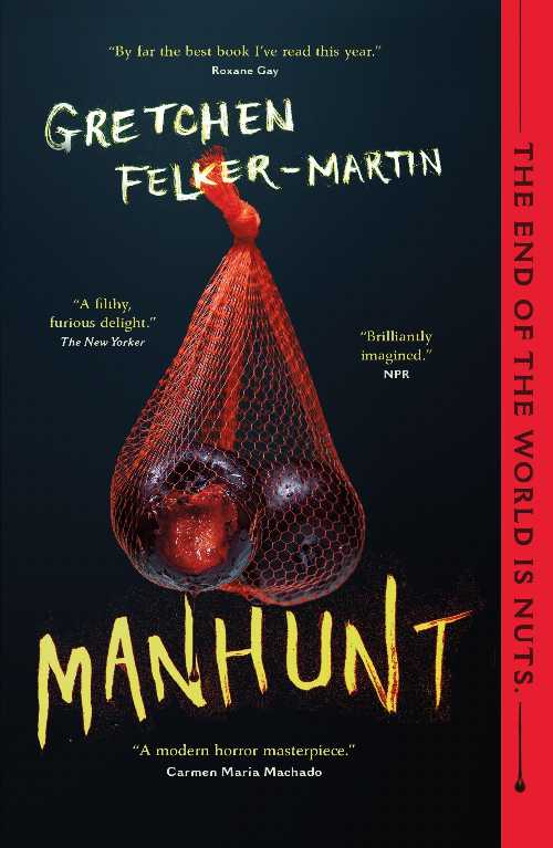 【古本】 Manhunt - Gretchen Felker-Martin (Tor Trade) 【紙書籍】 9781250794642