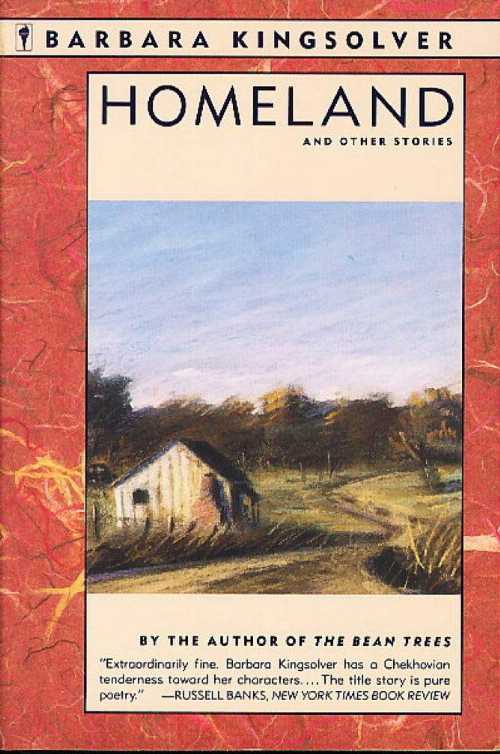 【古本】 Homeland and Other Stories - Barbara Kingsolver (HarpPeren) 【紙書籍】 9780060917012