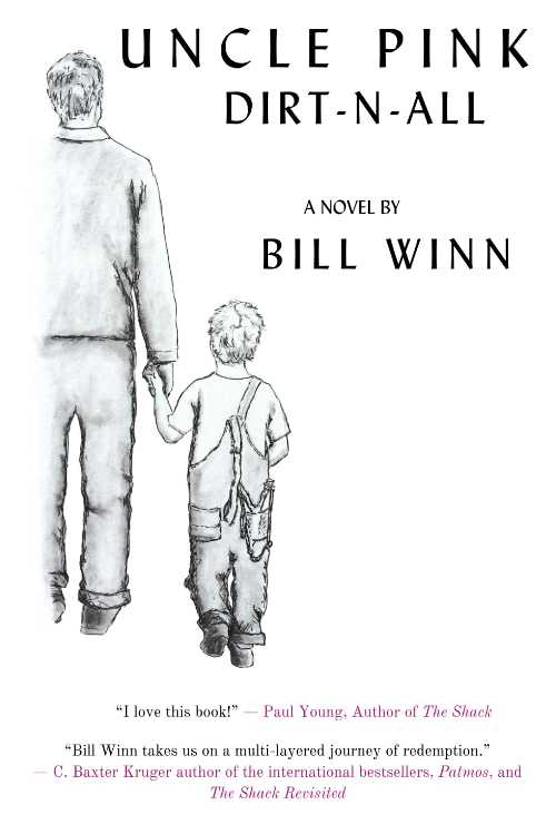【古本】 Uncle Pink: Dirt-n-All - Bill Winn (Writer's Society, The) 【紙書籍】 9781961180277