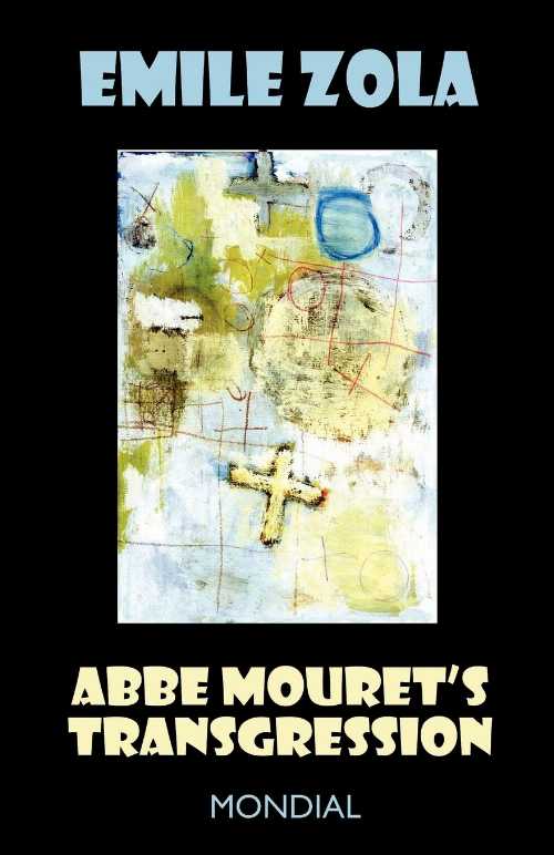  ABBE Mouret's Transgression - Emile Zola (Mondial)  9781595690500