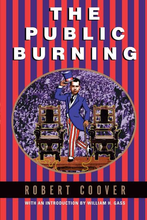 The Public Burning - Robert Coover (Grove Press)  9780802135278