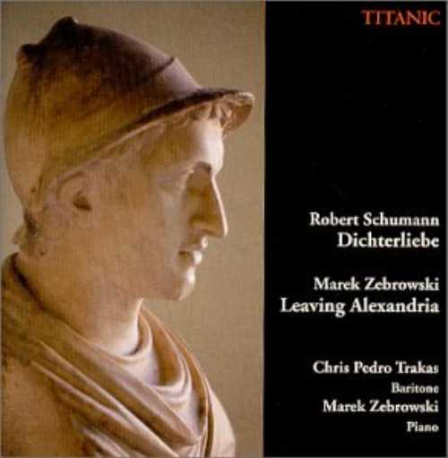  Dichterliebe Op 48 / Leaving Alexandria - Various Artists (Titanic) 045591025322