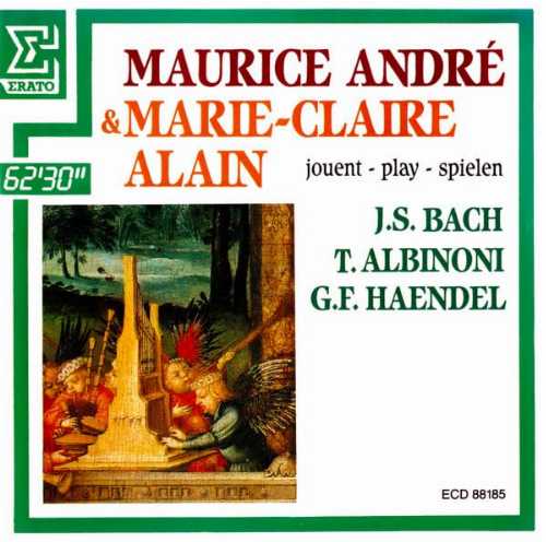  Maurice Andre & Marie-Claire Alain Play Bach, Albinoni & Handel - Maurice Andre; Marie-Claire Alain (Erato) 3269658818529