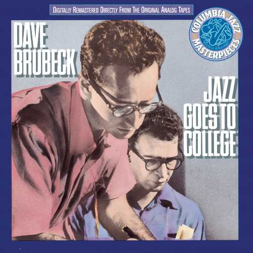 乐天商城 - 【中古】 Jazz Goes To College - The Dave Brubeck Quartet (Sony Legacy) 074644514926
