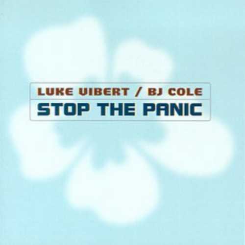  Stop the Panic - Vibert; Cole (Astralwerks) 724384879723