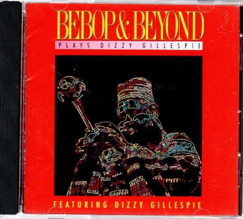 【中古】 Plays Dizzy Gillespie - Bebop & Beyond (Rhino / Wea) 081227917029