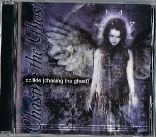 【中古】 Chasing the Ghost - Collide (Next Level) 802380000423