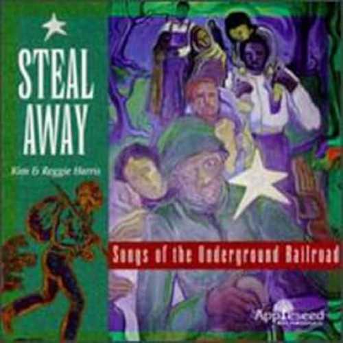 【中古】 Steal Away - Music of Underground Railroad - Kim & Reggie Harris (Appleseed Records) 611587102225