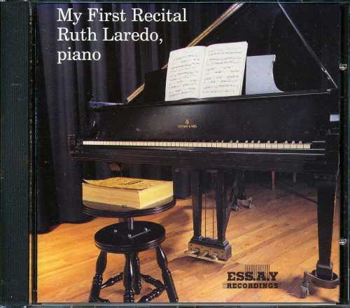 【中古】 My First Recital - Ruth Laredo (Essay) 090998100622
