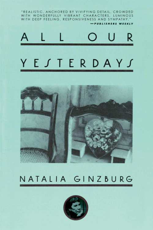All Our Yesterdays - Natalia Ginzburg (Arcade)  9781628725087