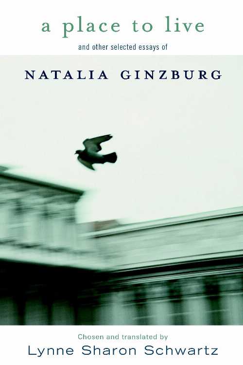 A Place to Live - Natalia Ginzburg (Seven Stories Press)  9781583225707