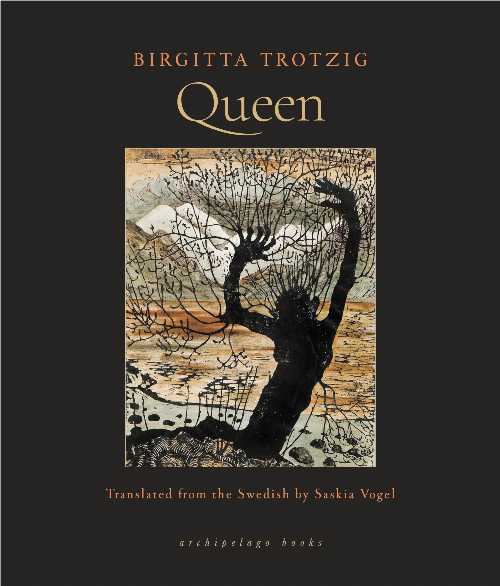 Queen - Birgitta Trotzig (Archipelago)  9781962770538
