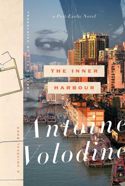 The Inner Harbour - Antoine Volodine (Univ Of Minnesota Press)  9781517919696