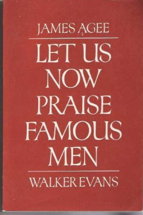 Rakuten - 【古本】 Now Praise Famous Men Pa - James Agee (Mariner Books) 【紙書籍】 039529696X