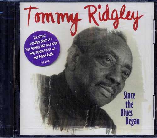 【中古】 Since the Blues Began - Tommy Ridgley (Black Top) 011661661523