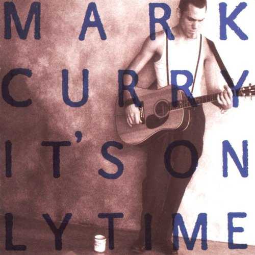 【中古】 It's Only Time - Mark Curry (Virgin Records) 077778629023