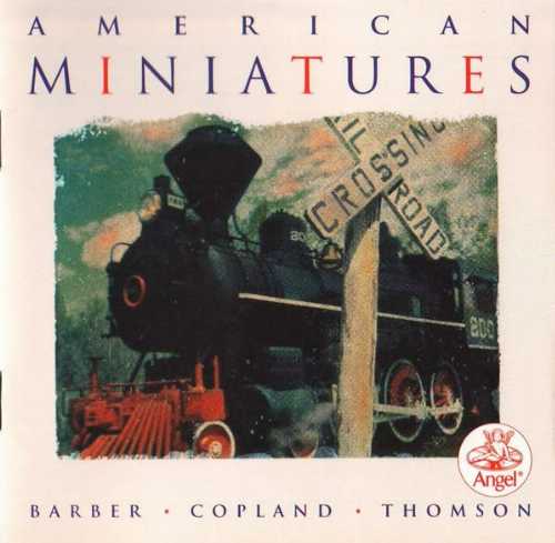  American Miniatures - Samuel Barber; Aaron Copland; Virgil Thomson; Saint Louis Symphony Orchestra (EMI / Angel Records) 077776430621