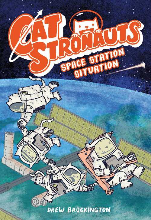 Rakuten - CatStronauts: Space Station Situation - Drew Brockington (Little, Brown Ink) 【紙書籍】 9780316307536