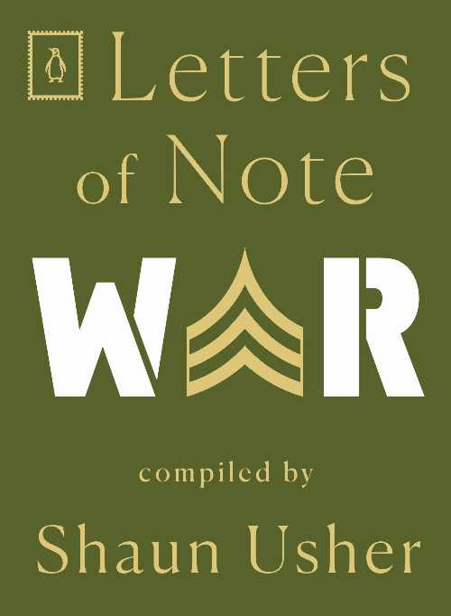 Rakuten - 【古本】 Letters of Note: War - Shaun Usher (Penguin Books) 【紙書籍】 9780143134640