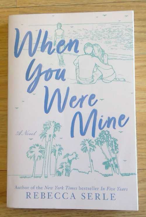  When You Were Mine: A Novel by Rebecca Serle, Paperback - Rebecca Serle (Simon & Schuster)  9781665942263