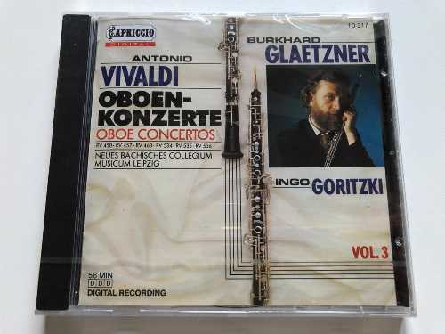  Vivaldi: Oboe Concertos, Vol. 3 / Glaetzner - a. Vivaldi (Capriccio) 4006408103172