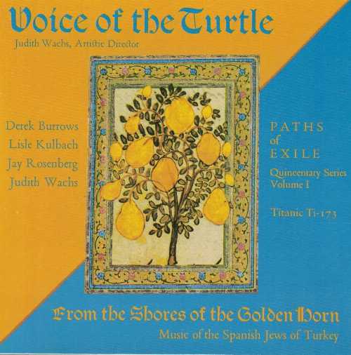 【中古】 From the Shores of the Golden Horn - Voice of Turtle; Spanish Jews (Titanic) 045591017327