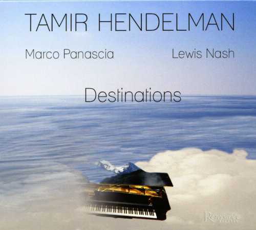 乐天商城 - 【中古】 Destinations - Tamir Hendelman (Resonance Records) 724101953125