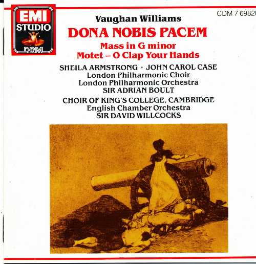  Dona Nobis Pacem, Mass in G Minor - Vaughan Williams; Adrian Boult; David Willcocks (EMI) 077776982021