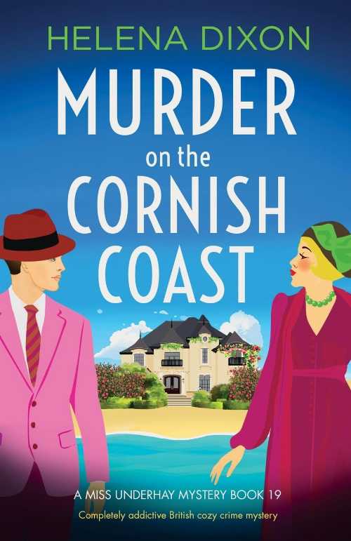  Murder on the Cornish Coast: Completely addictive British cozy crime mystery - Helena Dixon (Bookouture)  9781835257418