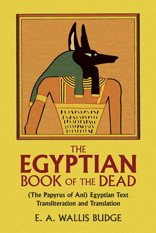 Rakuten - 【古本】 Egyptian Book of the Dead: (The Papyrus of Ani) Egyptian Text Transliteration and Translation - E a Wallis Budge (Dover Publications) 【紙書籍】 048621866X