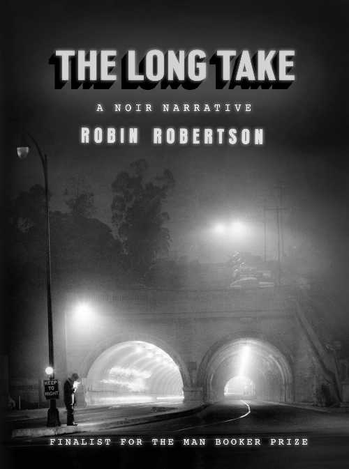 乐天商城 - 【古本】 Long Take: A Noir Narrative - Robin Robertson (Knopf) 【紙書籍】 9780525655213