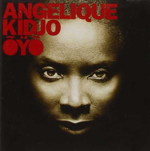Rakuten - Oyo - Angelique Kidjo (Razor & Tie) 793018306225