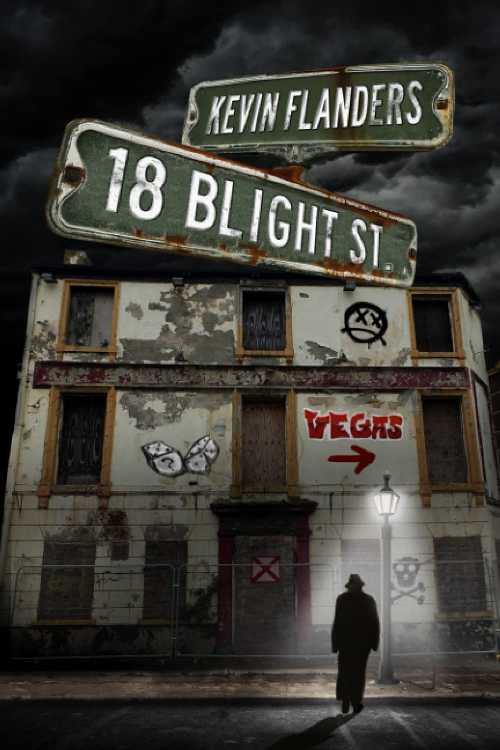 【古本】 18 Blight Street - Kevin Flanders (Independently published) 【紙書籍】 9798706716004