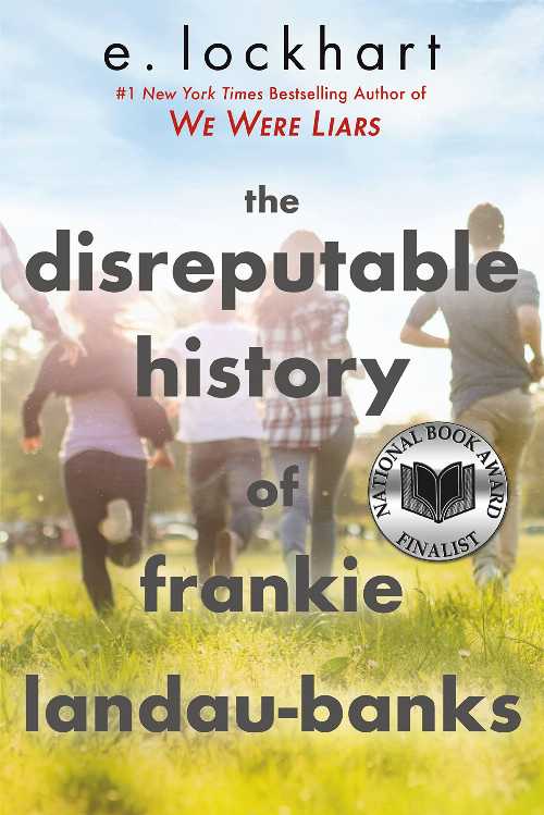  Disreputable History of Frankie Landau-Banks - E Lockhart (Little, Brown Books for Young Readers)  9780786838196