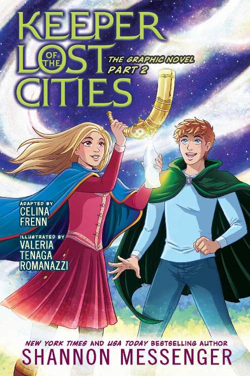 Keeper of the Lost Cities (The Graphic Novel) Part 2 - Valeria Tenaga Messenger, Shannon; Frenn, Celina; Romanazzi (Aladdin) 【紙書籍】 9781534463394
