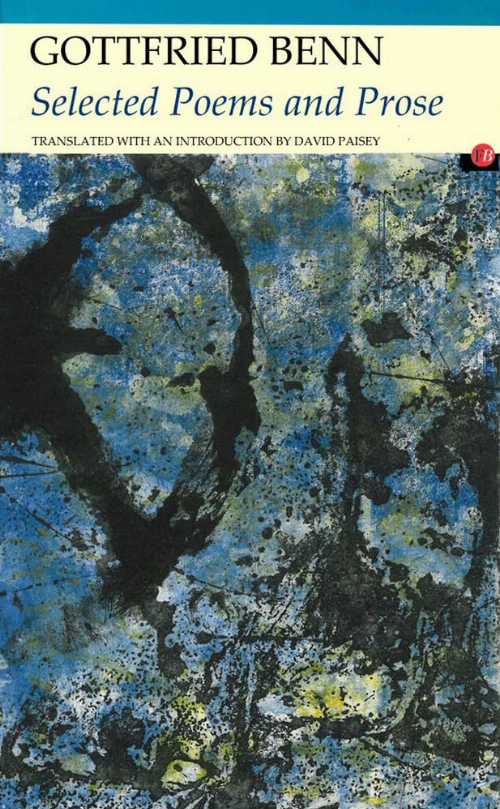  Selected Poems and Prose - Gottfried Benn (Carcanet Press Ltd.)  9781847771506