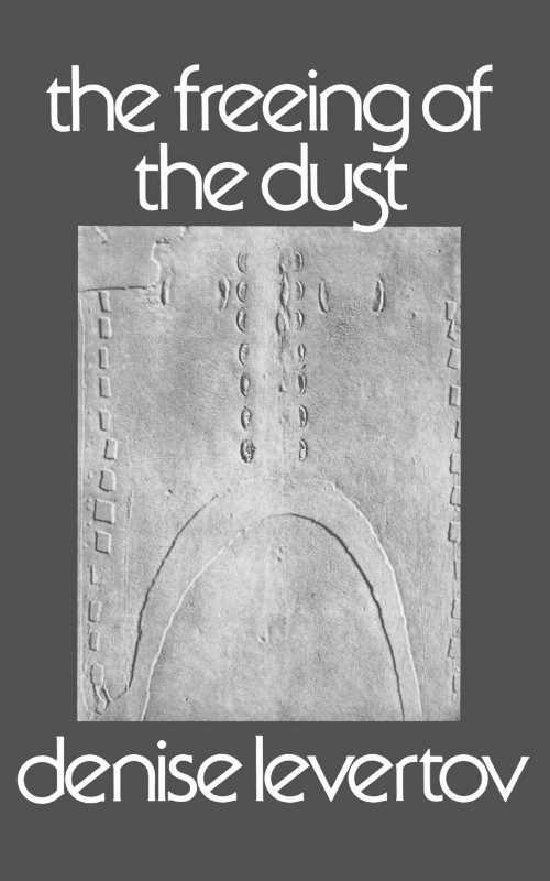  The Freeing of the Dust (New Directions Books) - Denise Levertov (New Directions Publishing Corporation)  0811205827