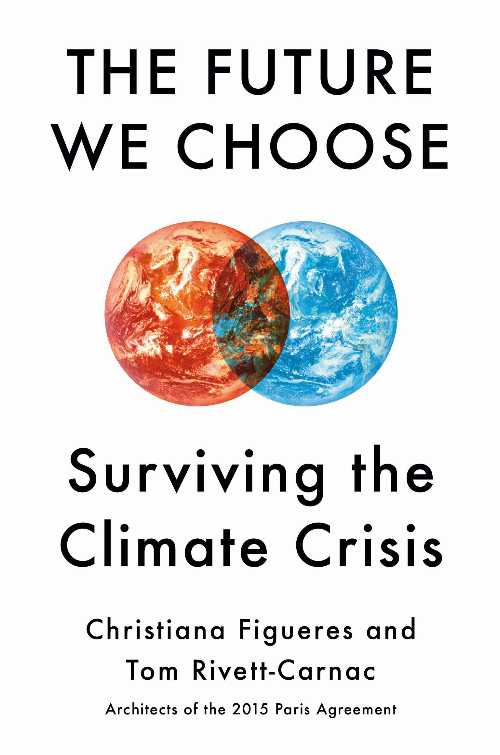 Rakuten - 【古本】 Future We Choose: Surviving the Climate Crisis - Christiana Figueres (Knopf) 【紙書籍】 9780525658351