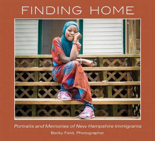 Rakuten - 【古本】 Finding Home: Portraits and Memories of Immigrants - Becky Field (Peter E. Randall Publisher) 【紙書籍】 9781942155348