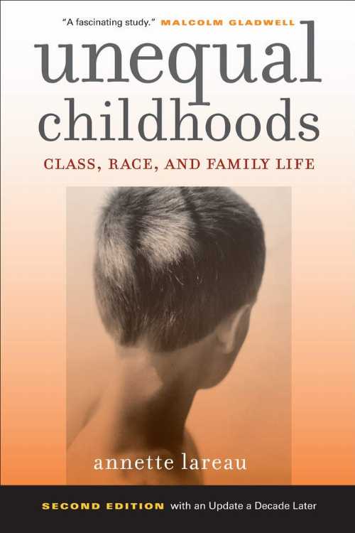乐天商城 - 【古本】 Unequal Childhoods: Class, Race, and Family Life (Second Edition, with an Update a Decade Later) - Annette Lareau (University of California Press) 【紙書籍】 9780520271425