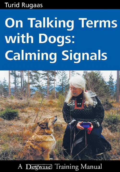 【古本】 On Talking Terms With Dogs Calming Signals - Turid Rugaas (Direct Book Service) 【紙書籍】 9781929242368