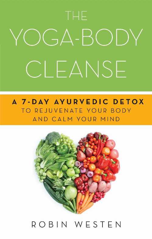 【古本】 Yoga-Body Cleanse: A 7-Day Ayurvedic Detox to Rejuvenate Your Body and Calm Your Mind - Robin Westen (Ulysses Press) 【紙書籍】 9781612432793