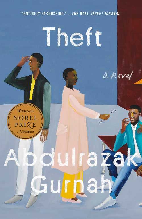 Theft - Abdulrazak Gurnah (Riverhead Books)  9780593852620